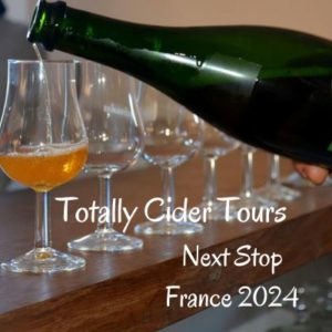 Totally Cider Tour - to France